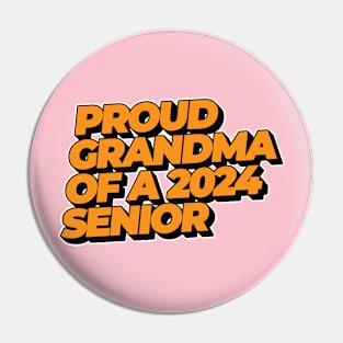 Proud Grandma of a 2024 Senior Pin