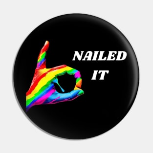 Colorful nailed it hand design Pin