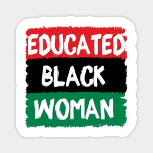 Educated Black Woman Magnet