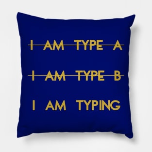 My personality type Pillow