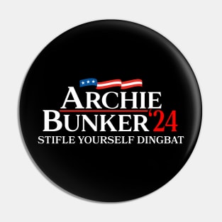 Archie Bunker 24 Stifle Yourself Dingbat 2024 Pin