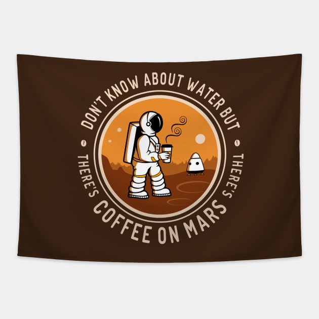 Coffee on Mars Tapestry by sirwatson