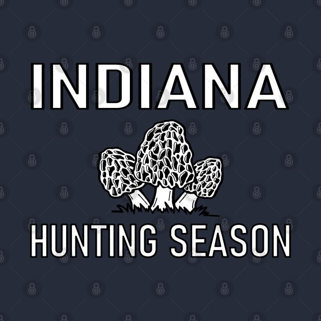 Indiana Mushroom Hunting Season by Downtown Rose