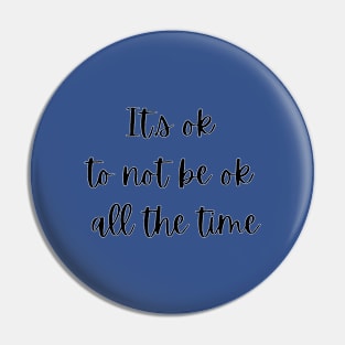 Its ok Pin