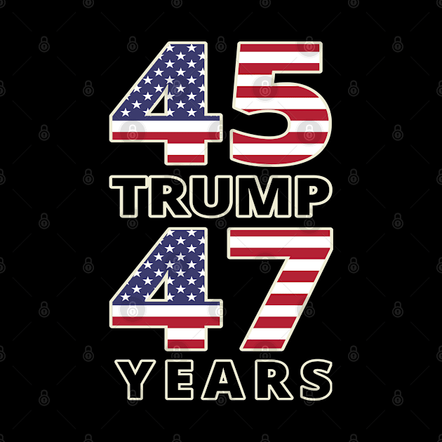 Trump 45 47 years by OldTony