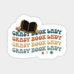 Crazy Book Lady Funny Cute Reader Bookworm Gifts 2024 Magnet