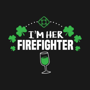 I'm her Firefighter Shirt Shamrock Irish Green St Patricks day T-Shirt