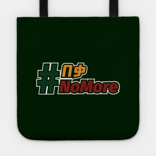 Ethiopia, Amharic #NoMore Tote