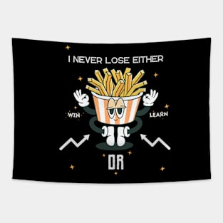 French Fries Win or Learn Design Tapestry