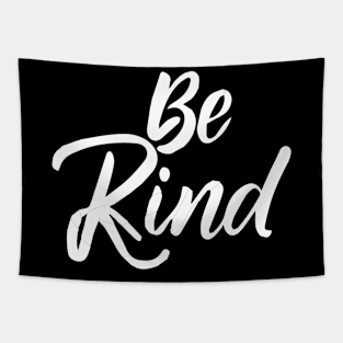 Be kind Tapestry