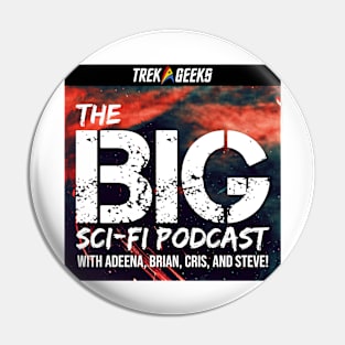 BIG Sci-Fi with Trek Geeks Pin