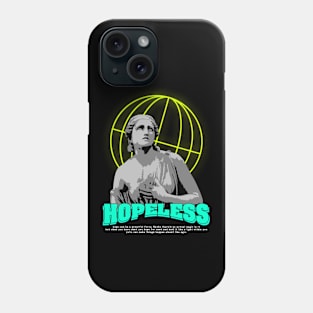 "HOPELESS" WHYTE - STREET WEAR URBAN STYLE Phone Case