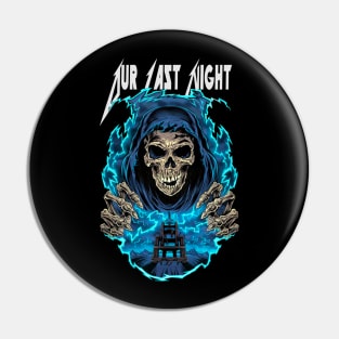 OUR LAST NIGHT MERCH VTG Pin