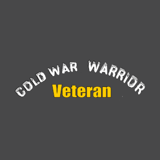 Cold War Warrior Veteran T-Shirt