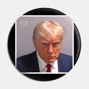 Trump Mugshot Pin