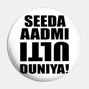 Seeda Aadmi Pin