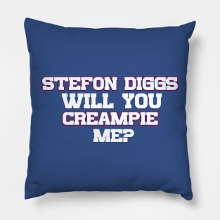 Stefon Diggs Will You Creampie Me Pillow