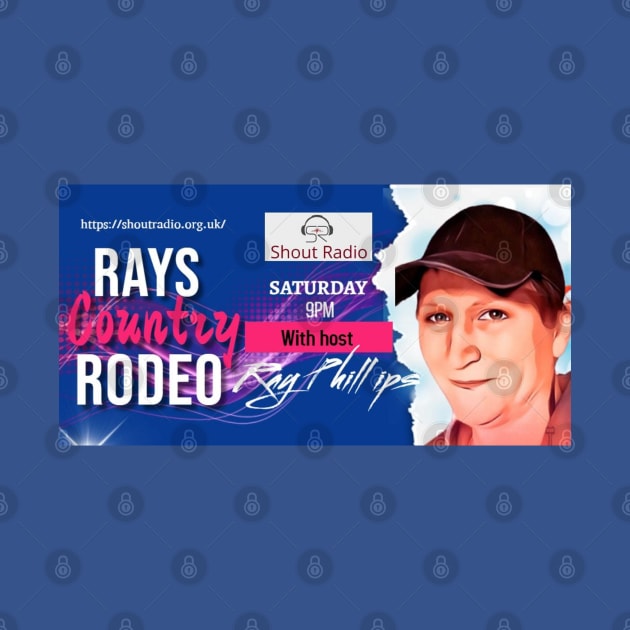 Ray's Country Rodeo by Shout Radio