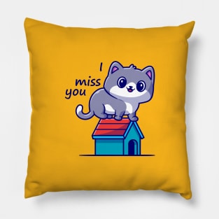 i miss you Pillow