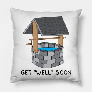 Get WELL soon Pillow