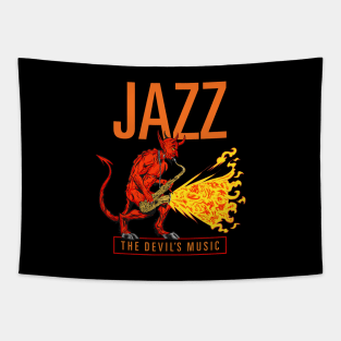 Jazz .....The Devil’s Music Tapestry