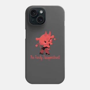 the family disappointment Phone Case