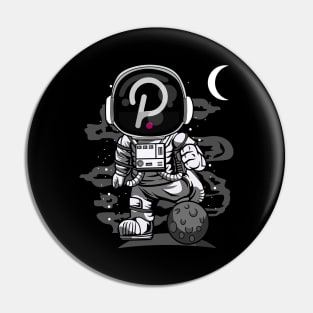 Astronaut Polkadot DOT To The Moon Crypto Token Cryptocurrency Wallet Birthday Gift For Men Women Kids Pin