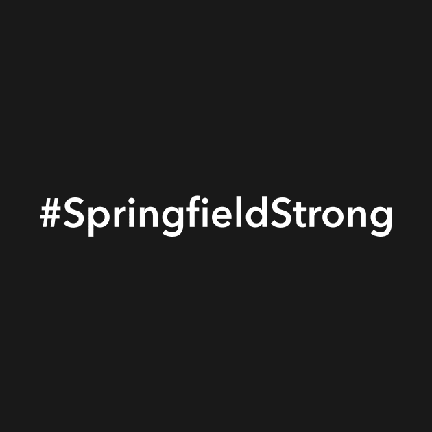 Springfield Strong by Novel_Designs