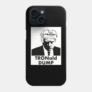 TRONald DUMP Phone Case