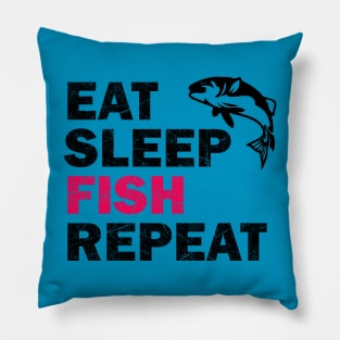 Eat Sleep Fish Repeat - Fish Lovers Gift Pillow