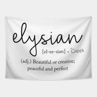 Elysian - Beautiful or Creative Tapestry