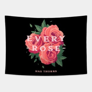 Every rose has thorns Tapestry