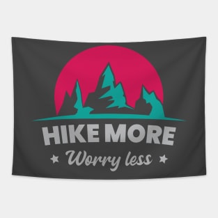 Hike More Worry Less Tapestry