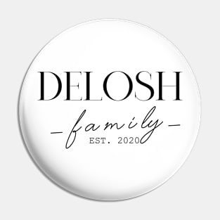 Delosh Family EST. 2020, Surname, Delosh Pin