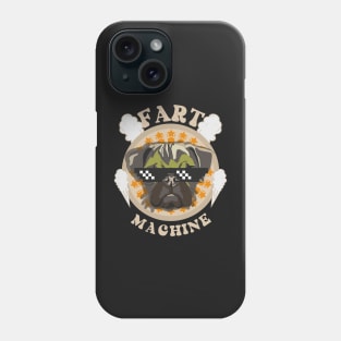 Fart machine Funny quote pug farting Phone Case