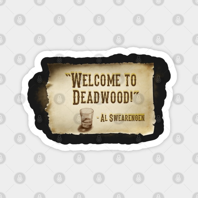 Welcome to Deadwood! Magnet by Imagequest