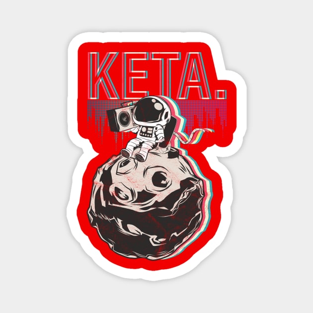 Techno Electro Music Keta Astronaut Magnet by avshirtnation