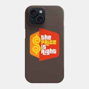 The Price is Right Phone Case