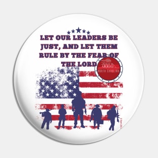 North Carolina-Let our leaders be just, and let them rule by the fear of the Lord Pin