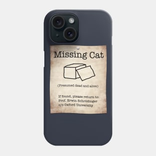 Schrödinger's Missing Cat Phone Case