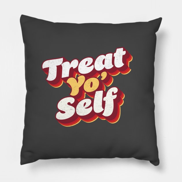 Treat Yo Self Vintage Parks and Rec Pillow by stayfrostybro