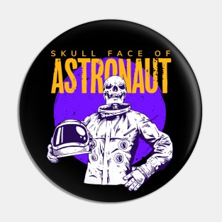 Skull face astronaut Pin