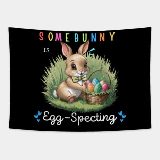 Some Bunny Is Eggspecting Tapestry