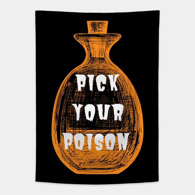 Pick your poison Tapestry by Asterisk Design Store