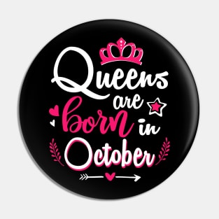 Women Queens Are Born In October Pin