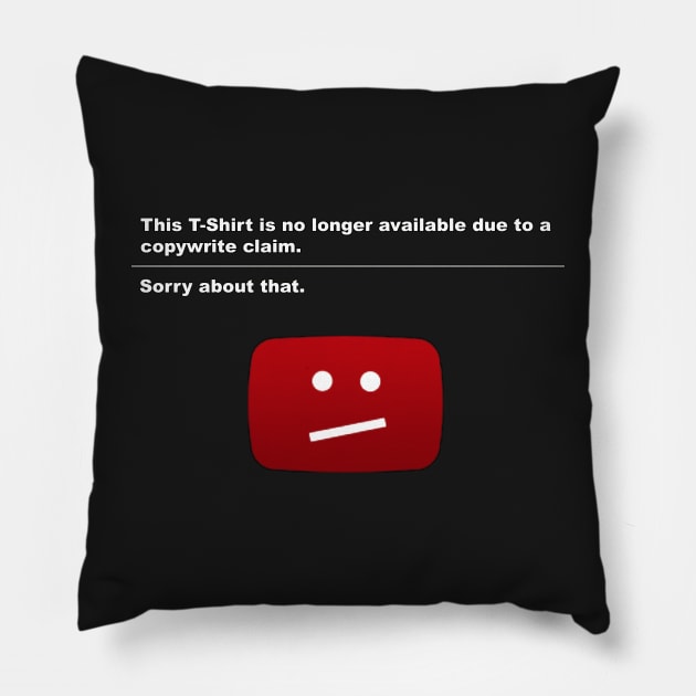 Sorry this T-Shirt has been removed due to copyright violations Pillow by drquest