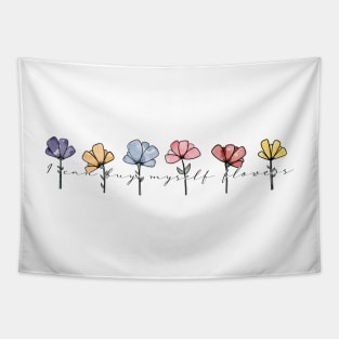 I can buy myself flowers Tapestry