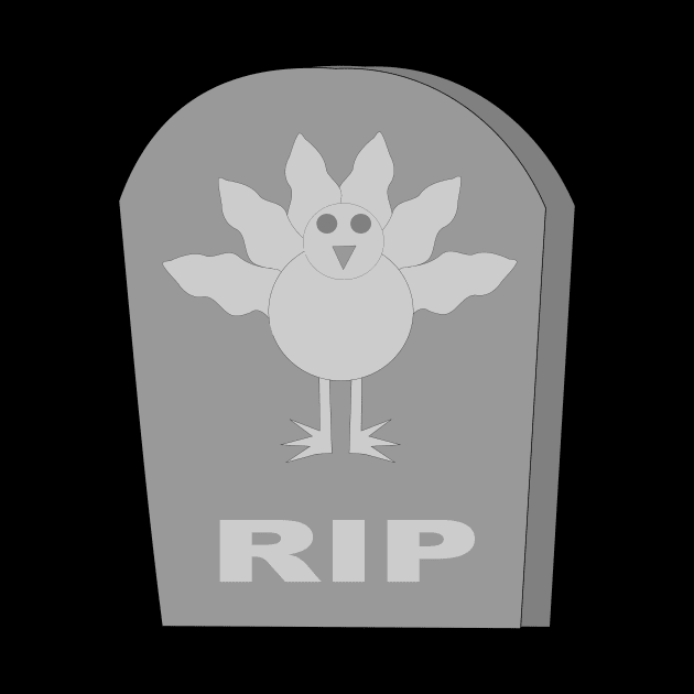 Dead Thanksgiving Turkey RIP by Krystal Raven