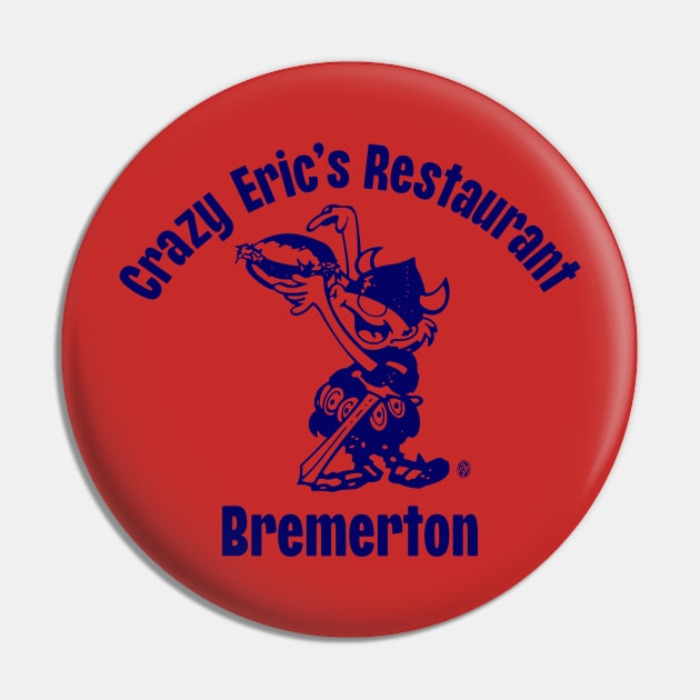 Crazy Eric's Bremerton Pin by StudioPM71