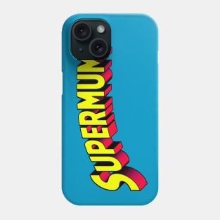 supermum Phone Case